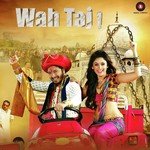 Wah Taj! - Yusuf Hussain Song Download